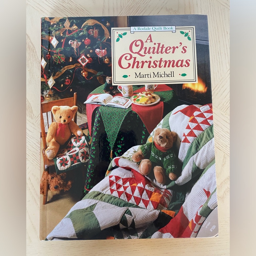 Rodale Quilt Book: A Quilter's Christmas by Marti Michell (1993, Hardcover)